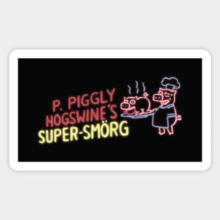 P Piggly Hogswine's Super-Smorg Magnet